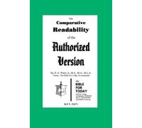 The Comparative Readability of the Authorized Version by Jr. Waite, D. A.