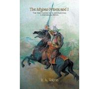 B a Zikria The Afghan Prince and I (Tascabile)