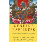B. Alan Wallace Genuine Happiness (Copertina rigida)