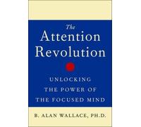 B. Alan Wallace The Attention RE (Tascabile)