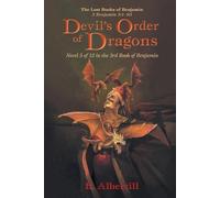 B Albertill Devil's Order of Dragons (Tascabile) Lost Books of Benjamin