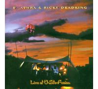 B.Ashra & Deadking,Ricky - Live at U-Site-Fusion