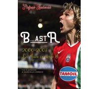B...astA di Stefano Bedeschi, 2022, Youcanprint