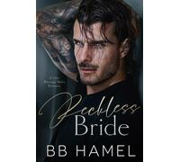 B B Hamel Reckless Bride (Tascabile) Crowley Mafia Family