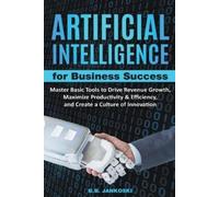 B B Jankoski Artificial Intelligence For Business (Tascabile)