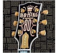 B. B. King - 80 & Friend