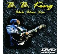 B. B. King - Black Blues Live