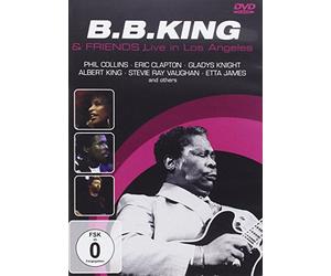B. B. King & Friends - Live in Los Angeles