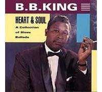B.B. KING - Heart & Soul