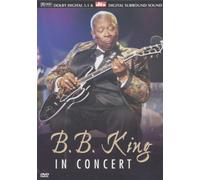 B.B. King - In Concert [Edizione: Regno Unito]