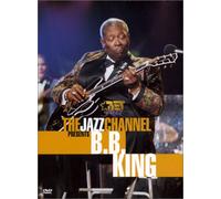 B.B.King - Jazz Channel Presents