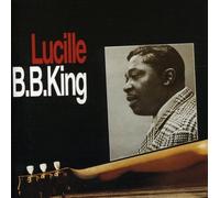 B.B. King - Lucille by B.B. King (2002-07-25)