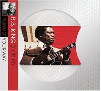 B.B.King - Playlist Your Way