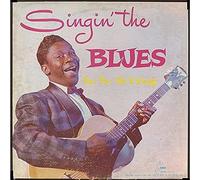 B.B. King - Singing The Blues [Blood Red Colored Vinyl]