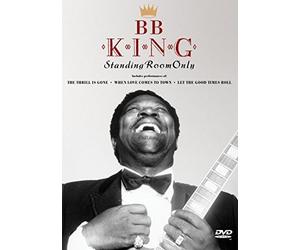 B.B. KING/STANDING ROOM ONLY