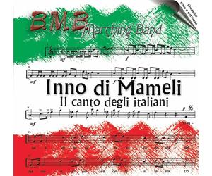 B&b Marching Band - Inno Di Mameli - Cd