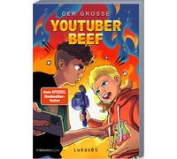 B.B.Scharp Luka Der große YouTuber-Beef: Neue Abenteuer von der YouT (Tascabile)