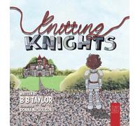 B B Taylor Knitting Knights (Copertina rigida)