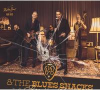 B.B.& the Blues Shacks Breaking Point (Vinyl LP)