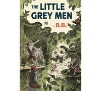 B.B. The Little Grey Men (Tascabile)