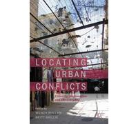 B. Baillie Locating Urban Conflicts (Copertina rigida)