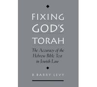 B. Barry Levy Fixing God's Torah (Copertina rigida)