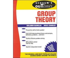 B. Baumslag B. Chandler Schaum's Outline of Group Theory (Tascabile)
