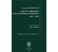 B. Blumenkranz Juifs et chrétiens dans le monde occidental 430-1096 (Tascabile)