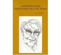 B. Bourgine L'herméneutique théologique de Karl Barth (Tascabile)