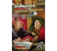 B. Buchan L. Hi An Intellectual History of Political Corrupti (Copertina rigida)