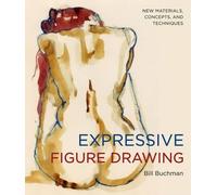 B Buchman Expressive Figure Drawing (Tascabile)
