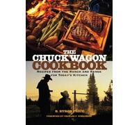 B. Byron Price The Chuck Wagon Cookbook (Tascabile)