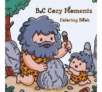 B.C. Cozy Moments Coloring Book