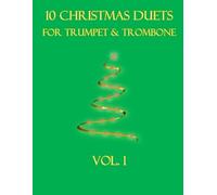 B C Dockery 10 Christmas Duets for Trumpet and Trombone (Tascabile)