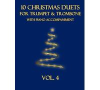 B C Dockery 10 Christmas Duets for Trumpet and Trombone with Piano A (Tascabile)