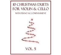 B C Dockery 10 Christmas Duets for Violin and Cello with Piano Accom (Tascabile)