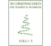 B C Dockery 50 Christmas Duets for Trumpet and Trombone (Tascabile)