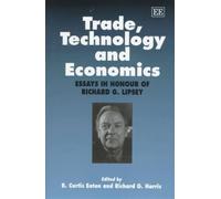 B. C. Eaton Trade, Technology and Economics (Copertina rigida)