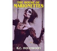 B C Hollywood The House of Marionettes (Tascabile) Darkle Chronicles