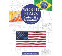 B C Lester Books World Flags (Tascabile) Geography & Travel Coloring Books