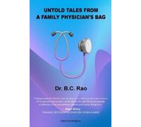 B C Rao Untold Tales from a Family Physician's Bag (Tascabile)