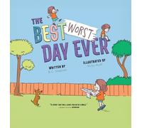 B C Stephan The Best Worst Day Ever (Copertina rigida)