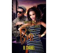 B. Chanel When a Good Girl Falls for a Boss (Tascabile)