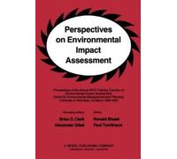 B.D. Clark Perspectives on Environmental Impact Assessment (Copertina rigida)