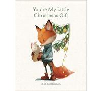 B D Cottleston You're My Little Christmas Gift (Copertina rigida)