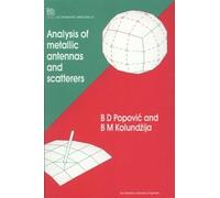 B.D. Popović B.M. Kolu Analysis of Metallic Antennas and Scat (Copertina rigida)