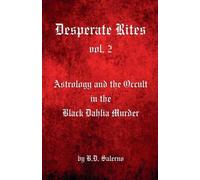 B D Salerno Desperate Rites, vol. 2 (Tascabile) Desperate Rites