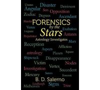 B D Salerno Forensics by the Stars (Tascabile)