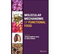 B. Dave Oomah Molecular Mechanisms of Functional Food (Copertina rigida)