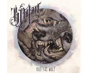 B Dolan - Kill The Wolf
